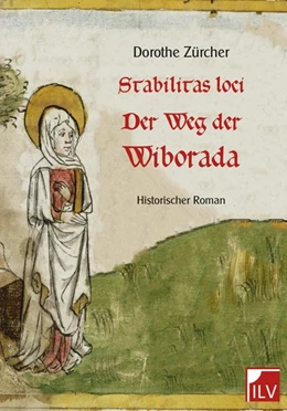 Abbildung von Zürcher | Stabilitas loci - Der Weg der Wiborada | 1. Auflage | 2018 | beck-shop.de