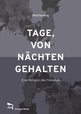Abbildung von Reitling | Tage, von Nächten gehalten | 1. Auflage | 2018 | beck-shop.de