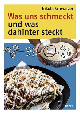 Abbildung von Schwarzer | Was uns schmeckt und was dahinter steckt | 1. Auflage | 2018 | beck-shop.de