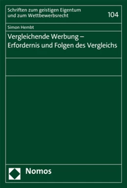 Abbildung von Hembt | Vergleichende Werbung - Erfordernis und Folgen des Vergleichs | 1. Auflage | 2018 | beck-shop.de