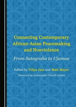 Abbildung von Connecting Contemporary African-Asian Peacemaking and Nonviolence | 1. Auflage | 2018 | beck-shop.de