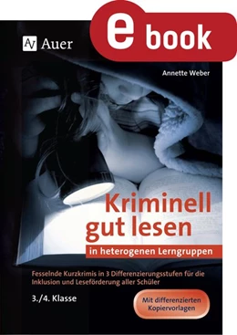 Abbildung von Weber | Kriminell gut lesen in heterogenen Lerngruppen 3-4 | 1. Auflage | 2023 | beck-shop.de