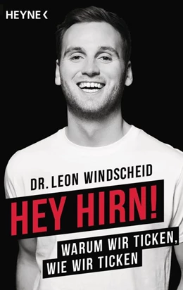 Abbildung von Windscheid | Hey Hirn! | 1. Auflage | 2018 | beck-shop.de