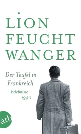 Abbildung von Feuchtwanger | Der Teufel in Frankreich | 1. Auflage | 2018 | beck-shop.de