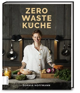 Abbildung von Hoffmann | Zero Waste Küche | 1. Auflage | 2019 | beck-shop.de