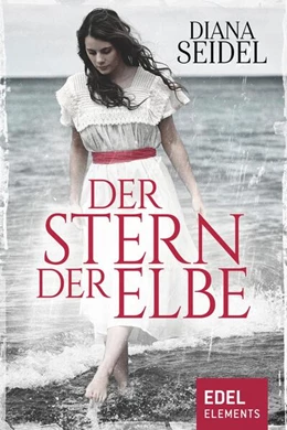 Abbildung von Seidel | Der Stern der Elbe | 1. Auflage | 2018 | beck-shop.de