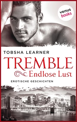 Abbildung von Learner | Tremble - Endlose Lust | 1. Auflage | 2018 | beck-shop.de