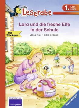 Abbildung von Kiel | Lara und die freche Elfe in der Schule - Leserabe 1. Klasse - Erstlesebuch für Kinder ab 6 Jahren | 1. Auflage | 2019 | beck-shop.de