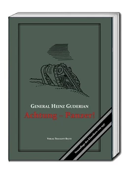 Abbildung von Guderian / Schenk | Achtung - Panzer! | 1. Auflage | 2018 | beck-shop.de