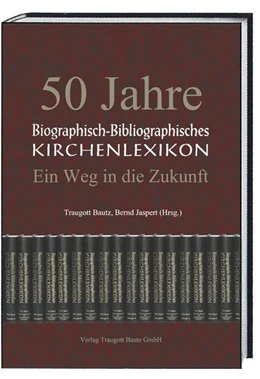 Abbildung von Bautz / Jaspert | 50 Jahre Biographisch-Bibliographisches Kirchenlexikon | 1. Auflage | 2018 | beck-shop.de