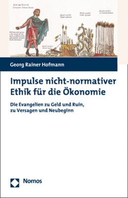 Abbildung von Hofmann | Impulse nicht-normativer Ethik für die Ökonomie | 1. Auflage | 2018 | beck-shop.de