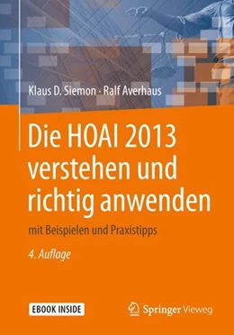 Abbildung von Siemon / Averhaus | Die HOAI 2013 verstehen und richtig anwenden | 4. Auflage | 2018 | beck-shop.de