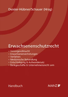 Abbildung von Deixler-Hübner / Schauer | Erwachsenenschutzrecht | 1. Auflage | 2018 | beck-shop.de