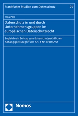 Abbildung von Poll | Datenschutz in und durch Unternehmensgruppen im europäischen Datenschutzrecht | 1. Auflage | 2018 | beck-shop.de