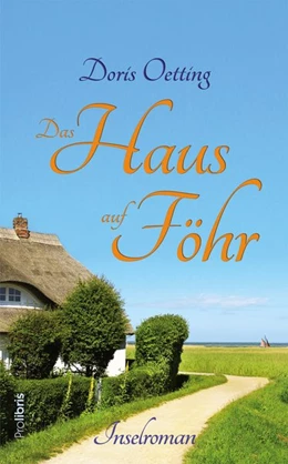 Abbildung von Oetting | Das Haus auf Föhr | 1. Auflage | 2018 | beck-shop.de