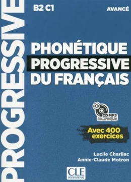 Abbildung von Phonétique progressive du français. Niveau avancé. Livre avec 400 exercices + mp3-CD | 1. Auflage | 2018 | beck-shop.de