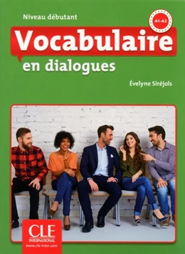 Abbildung von Vocabulaire en dialogues. Niveau débutant. Schülerbuch+Audio-CD | 1. Auflage | 2018 | beck-shop.de