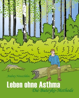 Abbildung von Novozhilov | Leben ohne Asthma | 1. Auflage | 2018 | beck-shop.de