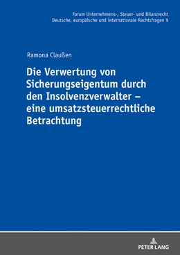 Abbildung von Claußen | Die Verwertung von Sicherungseigentum durch den Insolvenzverwalter - eine umsatzsteuerrechtliche Betrachtung | 1. Auflage | 2018 | beck-shop.de