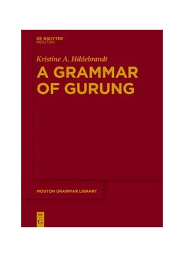 Abbildung von Hildebrandt | A Grammar of Gurung | 1. Auflage | 2025 | 80 | beck-shop.de