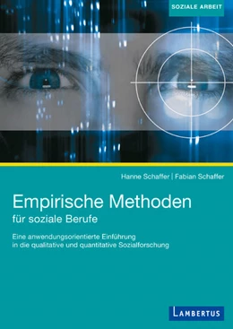Abbildung von Schaffer | Empirische Methoden für soziale Berufe | 1. Auflage | 2019 | beck-shop.de