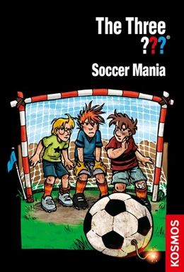 Abbildung von Blanck | The Three ???, Soccer Mania (drei Fragezeichen) | 1. Auflage | 2018 | beck-shop.de