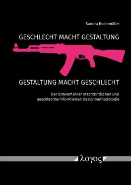Abbildung von Buchmüller | GESCHLECHT MACHT GESTALTUNG - GESTALTUNG MACHT GESCHLECHT | 1. Auflage | 2018 | beck-shop.de