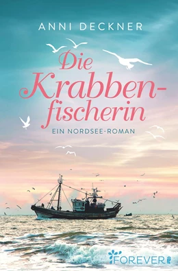 Abbildung von Deckner | Die Krabbenfischerin | 1. Auflage | 2018 | beck-shop.de