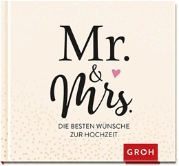 Abbildung von Groh Redaktionsteam | Mr. & Mrs. | 1. Auflage | 2019 | beck-shop.de