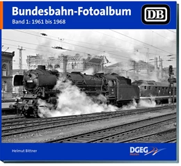 Abbildung von Bittner | Bundesbahn-Fotoalbum, Band 1 | 1. Auflage | 2018 | beck-shop.de