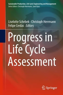 Abbildung von Schebek / Herrmann | Progress in Life Cycle Assessment | 1. Auflage | 2018 | beck-shop.de