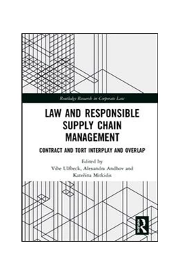 Abbildung von Ulfbeck / Andhov | Law and Responsible Supply Chain Management | 1. Auflage | 2019 | beck-shop.de