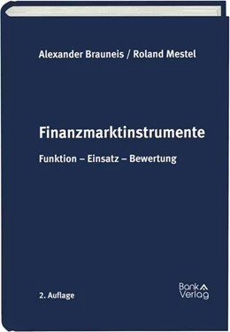 Abbildung von Brauneis / Mestel | Finanzmarktinstrumente | 2. Auflage | 2018 | beck-shop.de