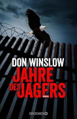 Abbildung von Winslow | Jahre des Jägers | 1. Auflage | 2019 | beck-shop.de