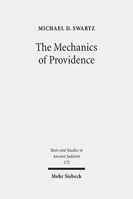 Abbildung von Swartz | The Mechanics of Providence | 1. Auflage | 2018 | 172 | beck-shop.de