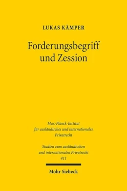 Abbildung von Kämper | Forderungsbegriff und Zession | 1. Auflage | 2019 | 411 | beck-shop.de