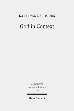 Abbildung von van der Toorn | God in Context | 1. Auflage | 2018 | 123 | beck-shop.de