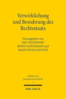 Abbildung von Hilgendorf / Schünemann | Verwirklichung und Bewahrung des Rechtsstaats | 1. Auflage | 2019 | 5 | beck-shop.de