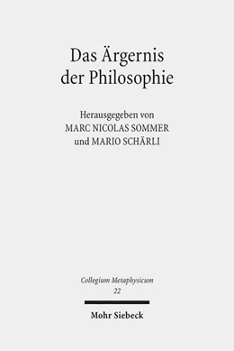 Abbildung von Sommer / Schärli | Das Ärgernis der Philosophie | 1. Auflage | 2019 | 22 | beck-shop.de