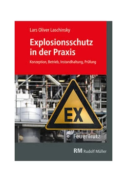 Abbildung von Laschinsky | Explosionsschutz | 1. Auflage | 2019 | beck-shop.de