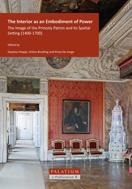 Abbildung von Hoppe / Breitling | The Interior as an Embodiment of Power | 1. Auflage | 2018 | beck-shop.de