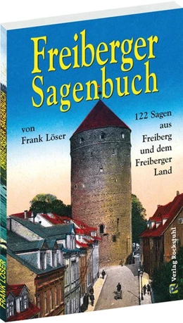 Abbildung von Löser | Freiberger Sagenbuch | 4. Auflage | 2018 | beck-shop.de