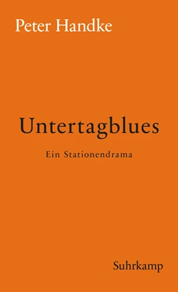 Abbildung von Handke | Untertagblues | 1. Auflage | 2018 | beck-shop.de