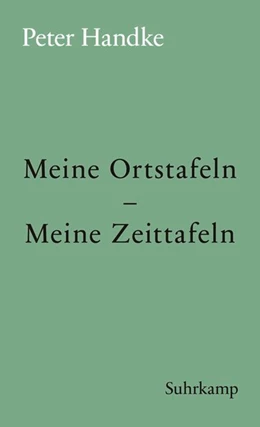 Abbildung von Handke | Meine Ortstafeln - Meine Zeittafeln | 1. Auflage | 2018 | beck-shop.de