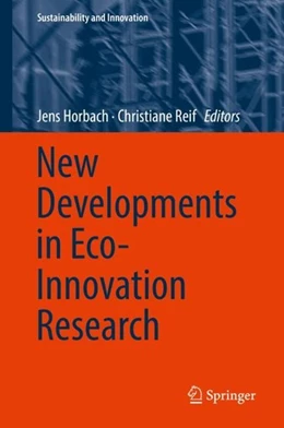 Abbildung von Horbach / Reif | New Developments in Eco-Innovation Research | 1. Auflage | 2018 | beck-shop.de