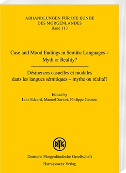 Abbildung von Edzard / Sartori | Case and Mood Endings in Semitic Languages – Myth or Reality? Désinences casuelles et modales dans les langues sémitiques – mythe ou réalité ? | 1. Auflage | 2018 | 113 | beck-shop.de