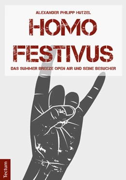 Abbildung von Hutzel | Homo Festivus | 1. Auflage | 2018 | beck-shop.de