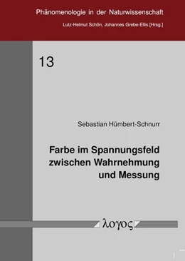 Abbildung von Hümbert-Schnurr | Farbe im Spannungsfeld zwischen Wahrnehmung und Messung | 1. Auflage | 2018 | 13 | beck-shop.de
