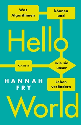 Abbildung von Fry, Hannah | Hello World | 3. Auflage | 2019 | beck-shop.de