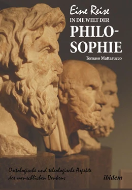 Abbildung von Mattarucco | Eine Reise in die Welt der Philosophie | 1. Auflage | 2018 | beck-shop.de